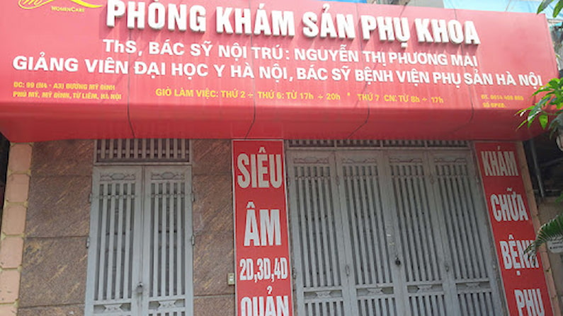 Phòng khám sản phụ khoa 99 Mỹ Đình do bác sĩ Nguyễn Thị Phương Mai phụ trách
